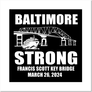 Francis Scott Key Bridge Collapse, Baltimore Bridge, Baltimore Strong, Commemorative March 2024 Posters and Art